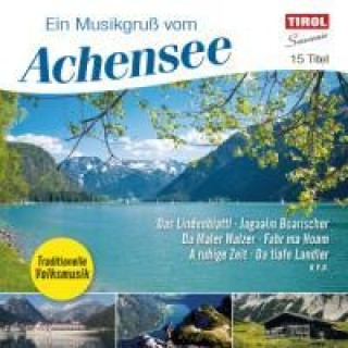 Audio Ein Musikgruá vom Achensee Various