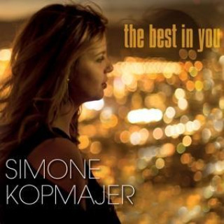 Audio The Best In You Simone Kopmajer