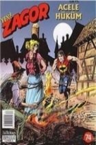 Книга Yeni Zagor Sayi 74 Acele Hüküm Moreno Burattini