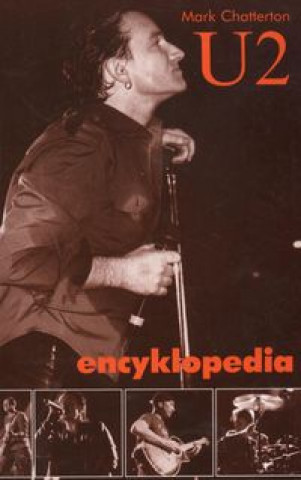 Könyv Encyklopedia U2 Marek Chatterton