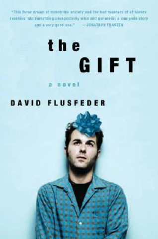 Kniha The Gift David Flusfeder