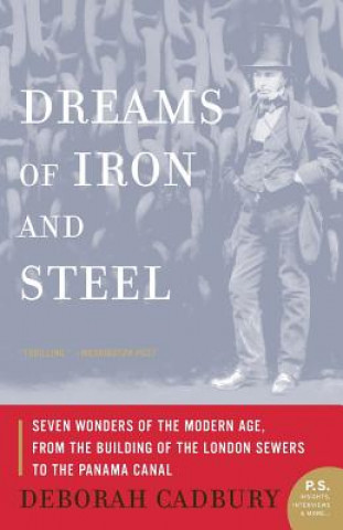 Libro Dreams of Iron and Steel Deborah Cadbury