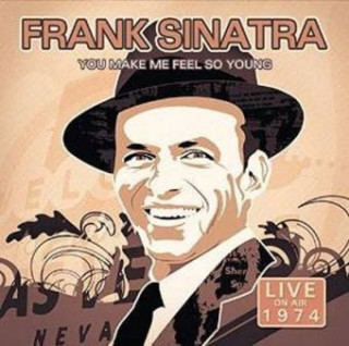 Audio You Make Me Feel So Young Live 1974 Frank Sinatra