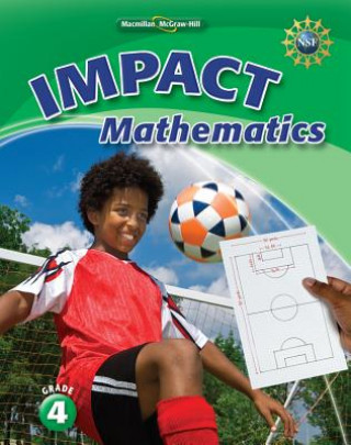 Kniha Math Connects, Grade 4, Impact Mathematics, Student Edition MacMillan/McGraw-Hill