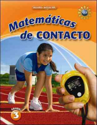 Knjiga Math Connects, Grade 3, Spanish Impact Mathematics, Student Edition MacMillan/McGraw-Hill