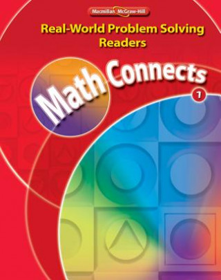 Książka Math Connects, Grade 1, Real-World Problem Solving Readers Package (on Level) MacMillan/McGraw-Hill