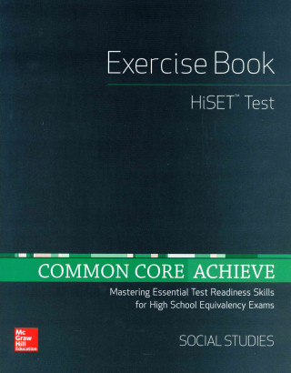 Carte Common Core Achieve, Hiset Exercise Book Social Studies Contemporary