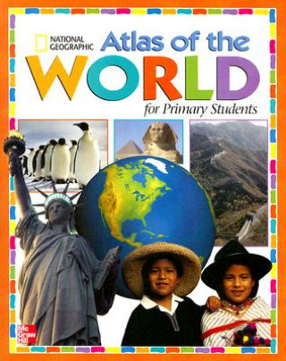 Livre Atlas of the World for Primary Students MacMillan/ McGraw-Hill