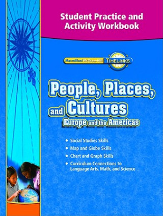 Knjiga Timelinks, Grade 6, Student Practice and Activity Workbook MacMillan/McGraw-Hill