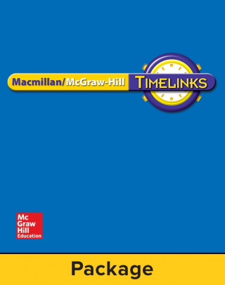 Carte Timelinks: Grade K, Leveled Biographies, Approaching Level Set (6 Each of 5 Titles) MacMillan/McGraw-Hill
