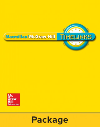 Kniha Timelinks: Approaching Level, Grade K, Leveled Places and Events, Approaching Level Set (6 Each of 5 Titles) MacMillan/McGraw-Hill