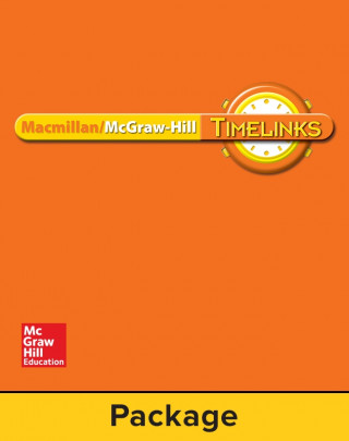 Carte Timelinks: Approaching Level, Grade 3, Leveled Places & Events, Approaching Level Set (6 Each of 5 Titles) MacMillan/McGraw-Hill