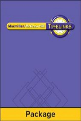 Kniha Timelinks, Grade 5, Leveled Biographies, Classroom Set MacMillan/McGraw-Hill