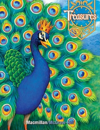 Knjiga Treasures, Grade 3, Book 1 Student: A Reading/Language Arts Program MacMillan/McGraw-Hill