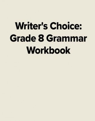 Kniha Writer's Choice Grammar Workbook 8 McGraw-Hill/Glencoe