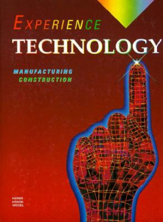 Könyv Experience Technology Manufacturing Construction McGraw-Hill/Glencoe