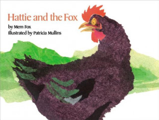 Книга Hattie and the Fox Mem Fox