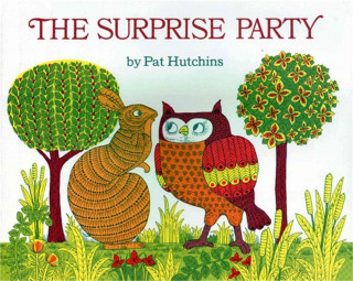 Carte The Surprise Party Pat Hutchins