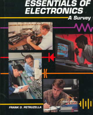 Kniha Essentials of Electronics Frank D. Petruzella