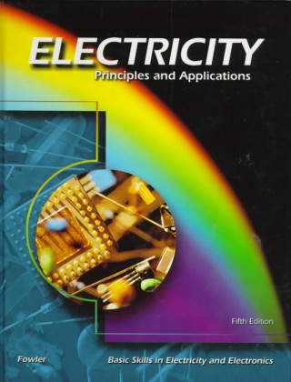 Carte Electricity Principles and Applications Richard J. Fowler