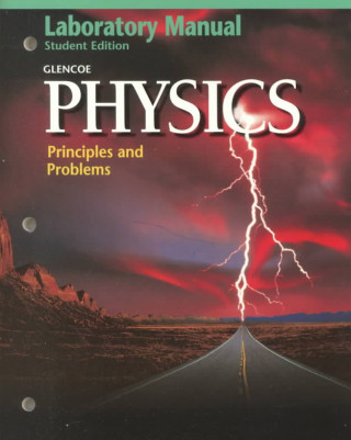 Kniha Physics Principles and Problems Zitzewitz