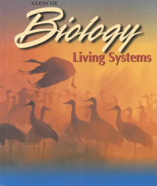 Kniha Glencoe Biology: Living Systems Oram