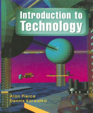 Carte Introduction to Technology Alan J. Pierce