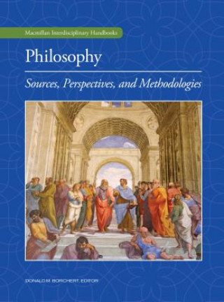Kniha Philosophy V1: MacMillan Interdisciplinary Handbooks 10v Donald Borchert