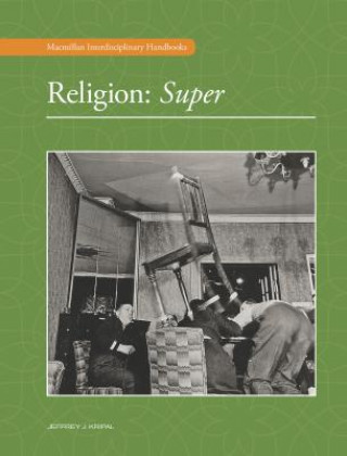 Książka Religion V1: Super Religion Jeffrey Kripal