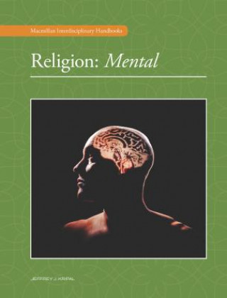 Kniha Religion: Mental Religion Jeffrey Kripal