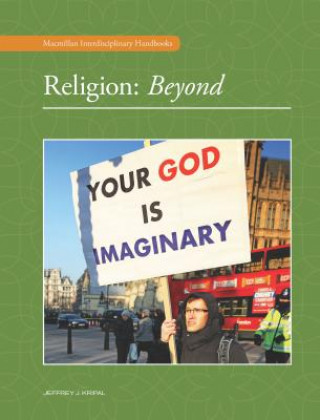 Carte Religion: Beyond Religion Jeffrey Kripal