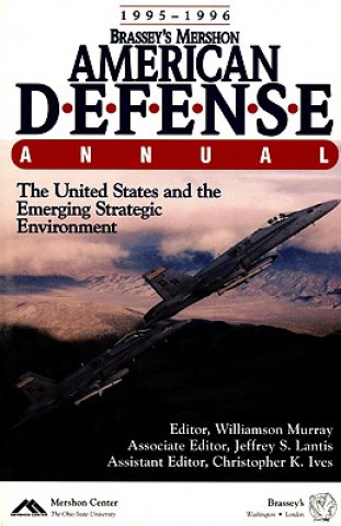 Kniha Brassey's Mershon American Defense Annual: 1995-1996 Williamson Murray