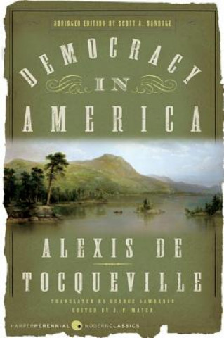 Книга Democracy in America Alexis De Tocqueville