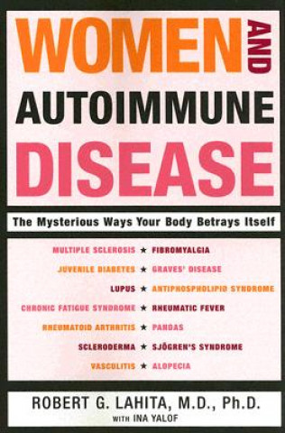 Carte Women And Autoimmune Disease Robert G. Lahita