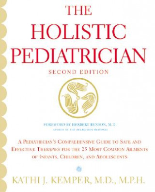 Книга Holistic Pediatrician Kathi Kemper