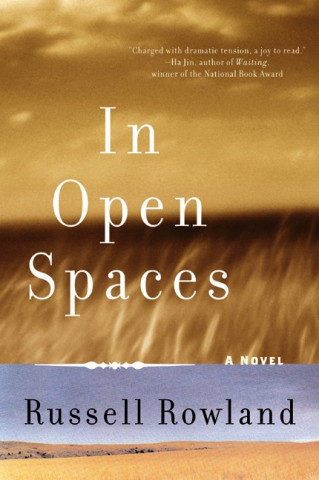 Book In Open Spaces Russell Rowland