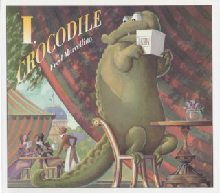 Carte I, Crocodile Fred Marcellino