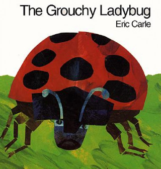 Książka The Grouchy Ladybug Eric Carle