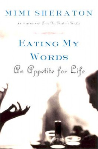 Carte Eating My Words Mimi Sheraton