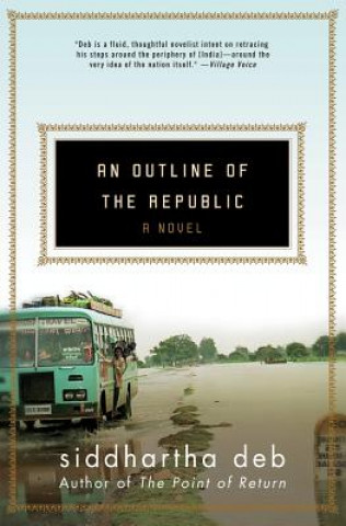Книга An Outline of the Republic Siddhartha Deb