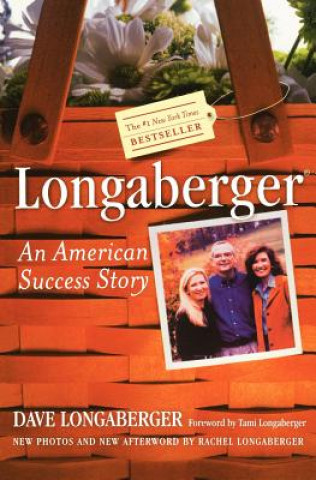 Kniha Longaberger David H. Longaberger