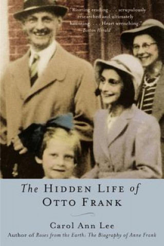 Könyv The Hidden Life of Otto Frank Carol Ann Lee