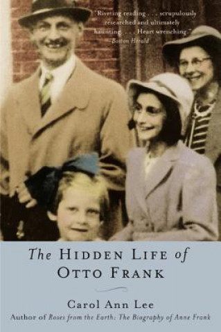 Livre The Hidden Life of Otto Frank Carol Ann Lee