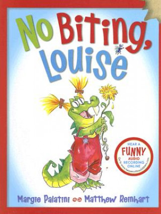 Kniha No Biting, Louise Margie Palatini