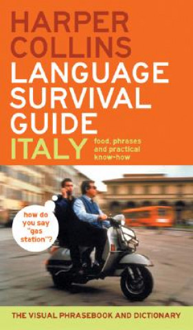 Livre HarperCollins Language Survival Guide: Italy: The Visual Phrasebook and Dictionary Harper Collins Publishers