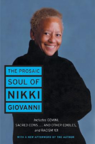 Книга Prosaic Soul of Nikki Giovanni Nikki Giovanni