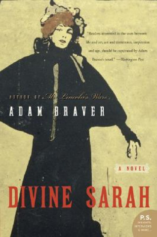 Kniha Divine Sarah Adam Braver