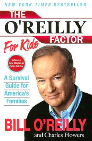 Kniha O'Reilly Factor for Kids Bill O'Reilly