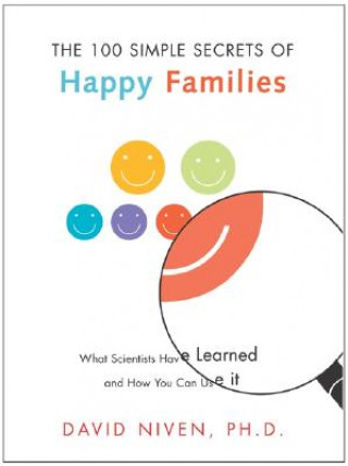 Kniha 100 Simple Secrets Of Happy Families David Niven