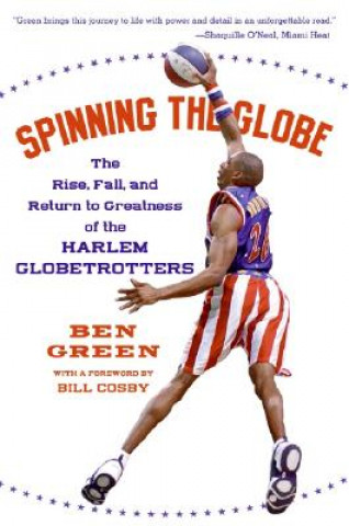 Kniha Spinning The Globe Ben Green
